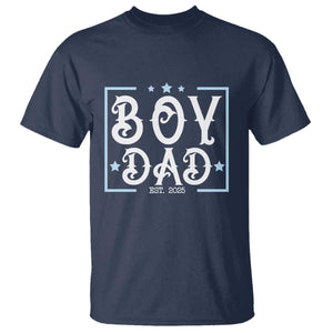 Boy Dad Est 2025 T Shirt Expect Baby Boy Fathers Day 2025 TS10 Navy Print Your Wear