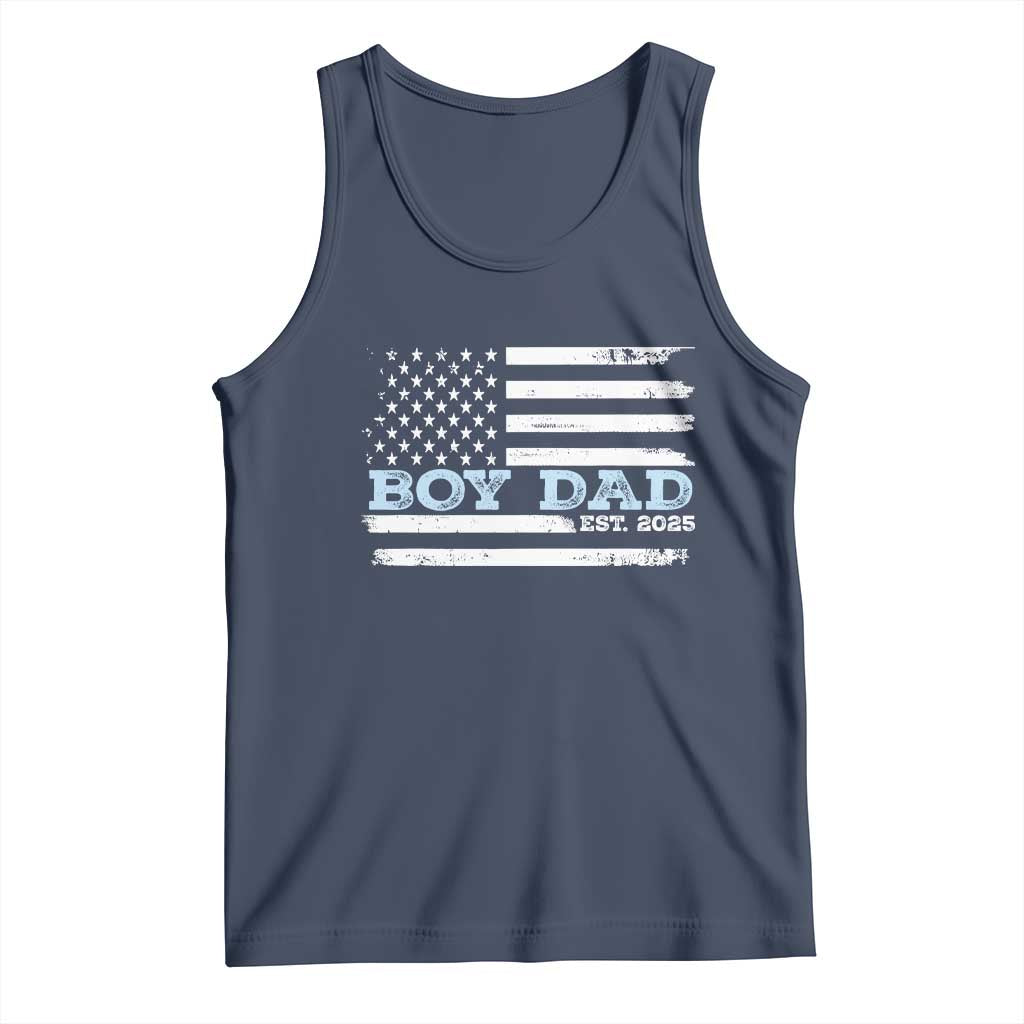 Boy Dad Est 2025 Tank Top Daddy Of Newborn Baby Boy First Fathers Day USA Flag TS10 Navy Print Your Wear