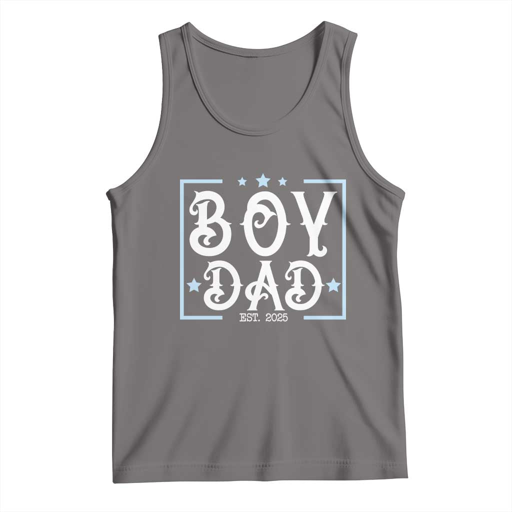 Boy Dad Est 2025 Tank Top Expect Baby Boy Fathers Day 2025 TS10 Deep Heather Print Your Wear