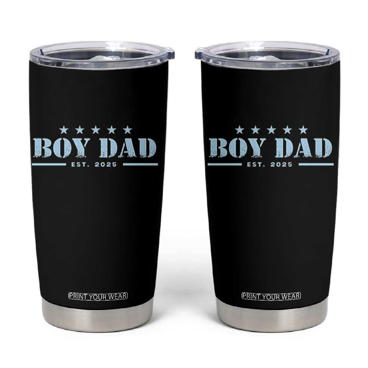 Boy Dad Est 2025 Tumbler Cup Expect Baby Boy Son Father 2025 TS10 Black Print Your Wear
