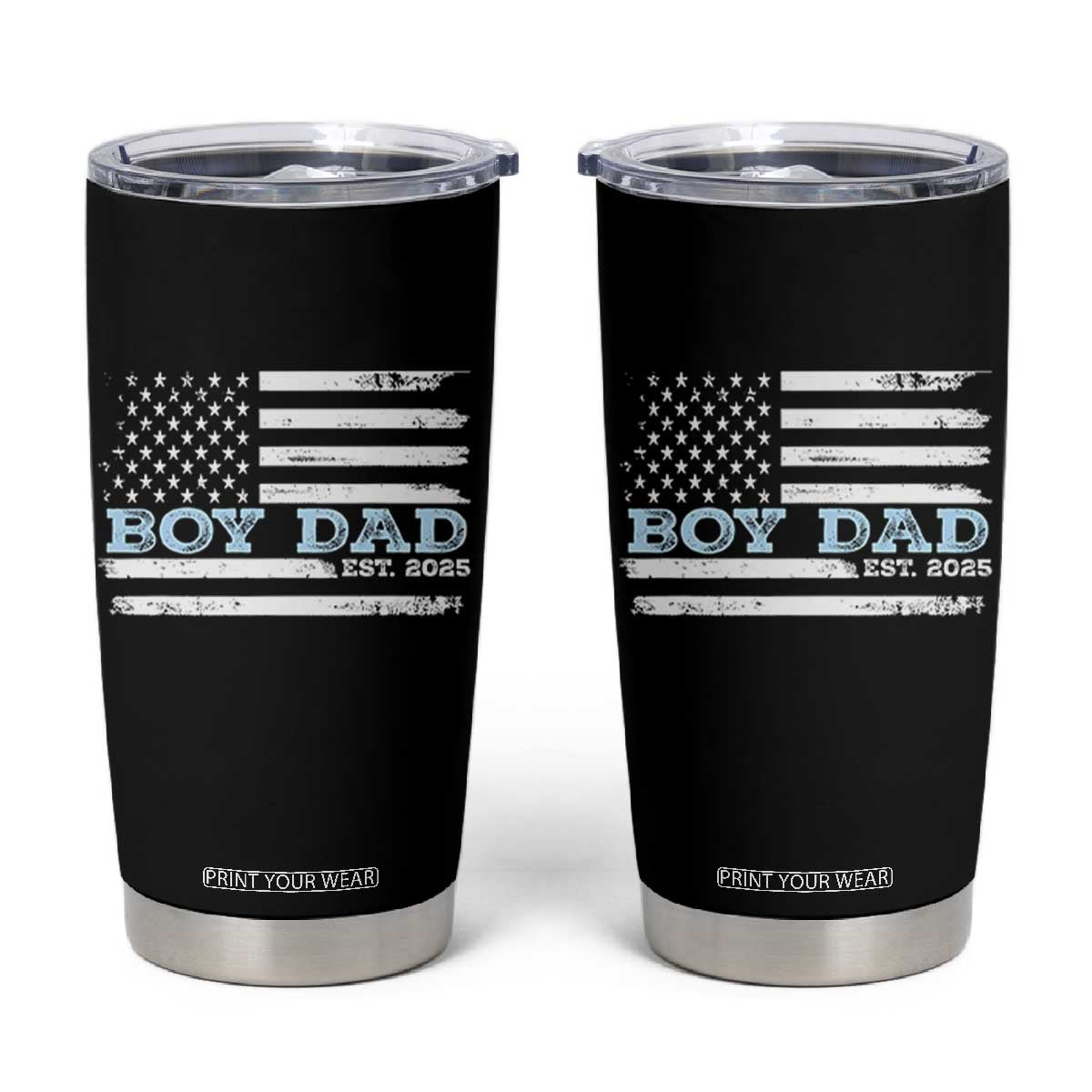 Boy Dad Est 2025 Tumbler Cup Newborn Daddy Father Baby Boy Son USA Flag TS10 Black Print Your Wear