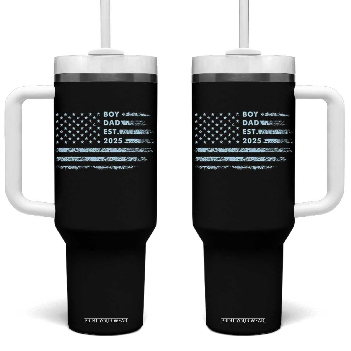 Boy Dad Est 2025 Tumbler With Handle American Flag First Fathers Day TS10 One Size: 40 oz Black Print Your Wear