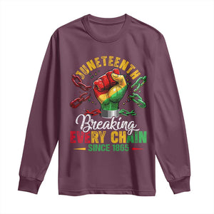 Breaking Every Chain Since 1865 Juneteenth Long Sleeve Shirt Celebrating Black Freedom TS10 Maroon Print Your Wear