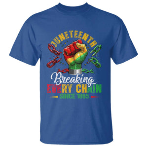 Breaking Every Chain Since 1865 Juneteenth T Shirt Celebrating Black Freedom TS10 Royal Blue Print Your Wear