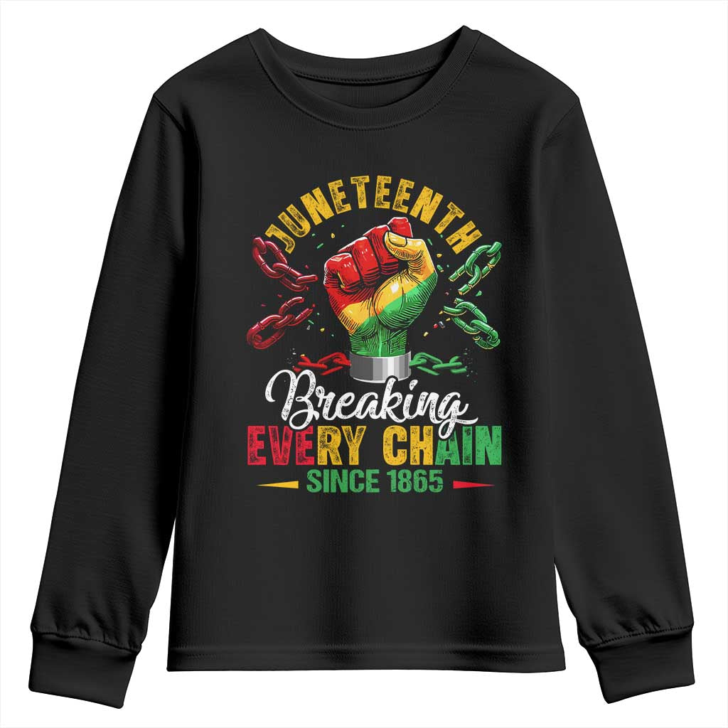 Breaking Every Chain Since 1865 Juneteenth Youth Sweatshirt Celebrating Black Freedom TS10 Black Print Your Wear