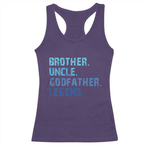 Brother Uncle Godfather Legend Racerback Tank Top Best Funny Uncle Fathers Day TS10 Purple Print Your Wear