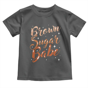 Brown Sugar Babe Toddler T Shirt Proud Woman Melanin Pride Black Girl TS10 Dark Heather Print Your Wear