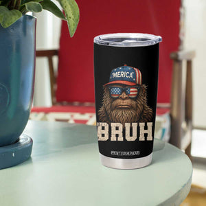 Bruh Bigfoot Merica Tumbler Cup American Flag Patriotic 4th Of July TS10 Print Your Wear