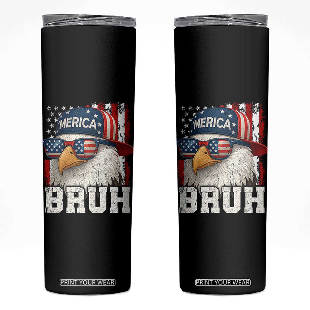 Bruh 'Merica Bald Eagle 4th of July Skinny Tumbler Patriotic USA Flag TS10 Black Print Your Wear