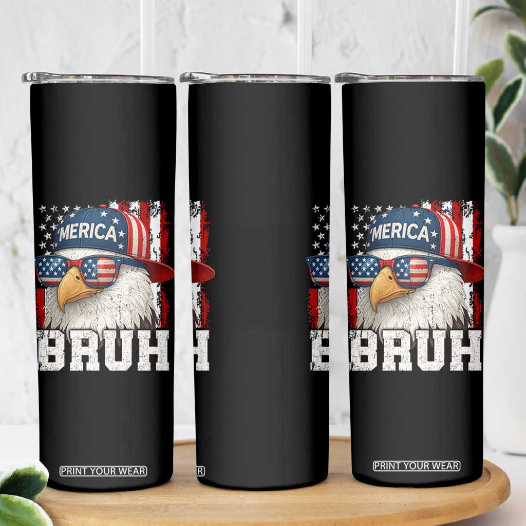 Bruh 'Merica Bald Eagle 4th of July Skinny Tumbler Patriotic USA Flag TS10 Print Your Wear