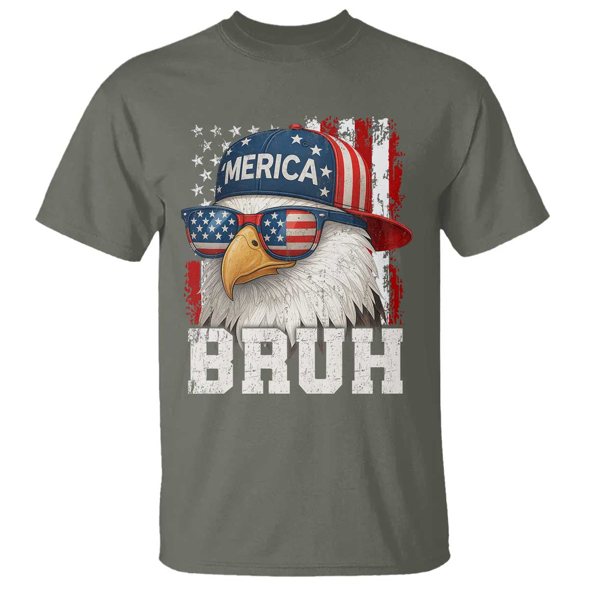 Bruh 'Merica Bald Eagle 4th of July T Shirt Patriotic USA Flag TS10 Military Green Print Your Wear