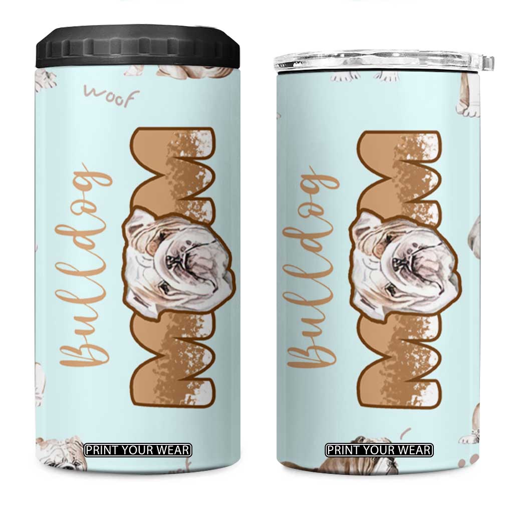 Bulldog Dog Mom 4 in 1 Can Cooler Tumbler Funny Dog Lover Mothers Day Gifts TB10 One Size: 16 oz Blue Print Your Wear
