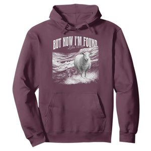 But Now I'm Found Hoodie Christian Faith Sheep TS11 Maroon Print Your Wear