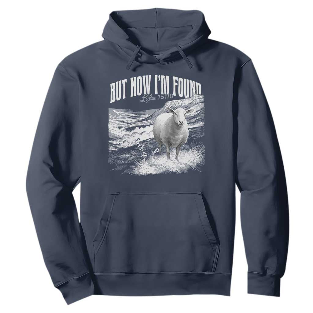 But Now I'm Found Hoodie Christian Faith Sheep TS11 Navy Print Your Wear