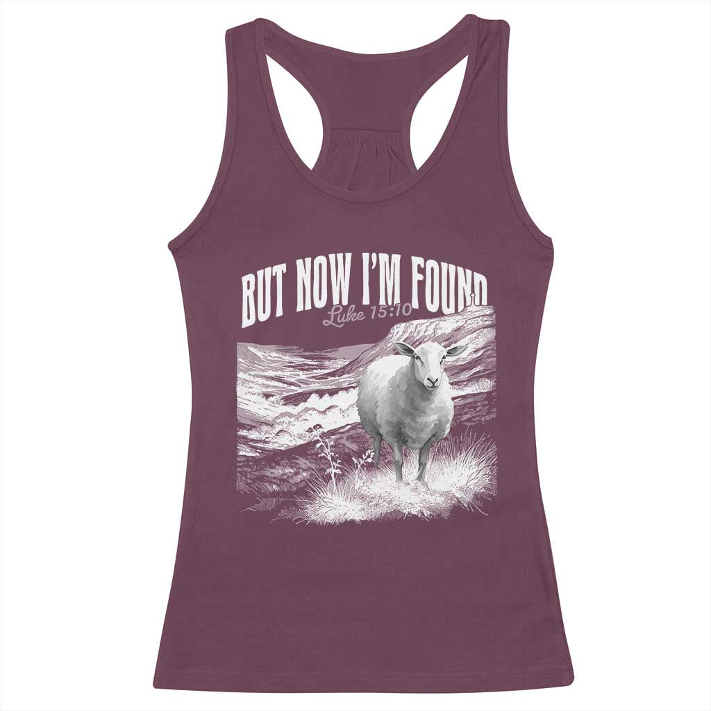 But Now I'm Found Racerback Tank Top Christian Faith Sheep TS11 Maroon Print Your Wear