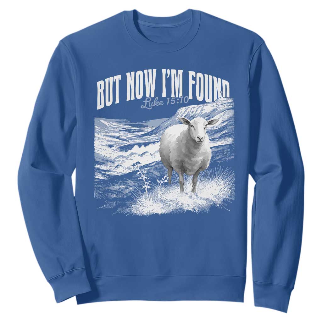 But Now I'm Found Sweatshirt Christian Faith Sheep TS11 Royal Blue Print Your Wear