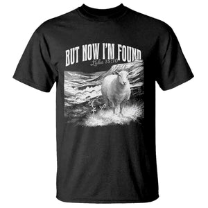 But Now I'm Found T Shirt Christian Faith Sheep TS11 Black Print Your Wear