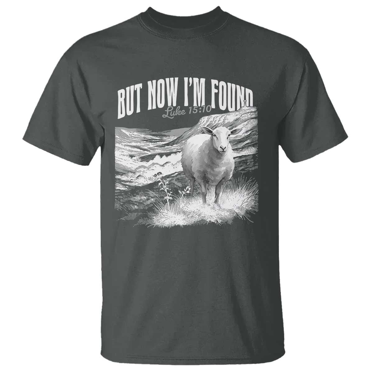 But Now I'm Found T Shirt Christian Faith Sheep TS11 Dark Heather Print Your Wear