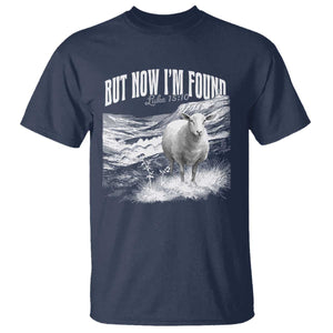 But Now I'm Found T Shirt Christian Faith Sheep TS11 Navy Print Your Wear