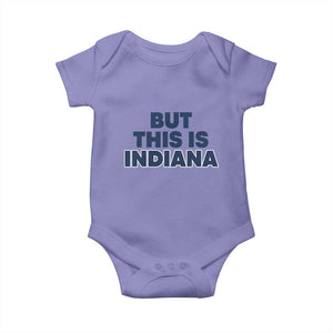But This Is Indiana Baby Onesie Hoosier Basketball Fans Bold Blue and Gold TS02 Violet Print Your Wear