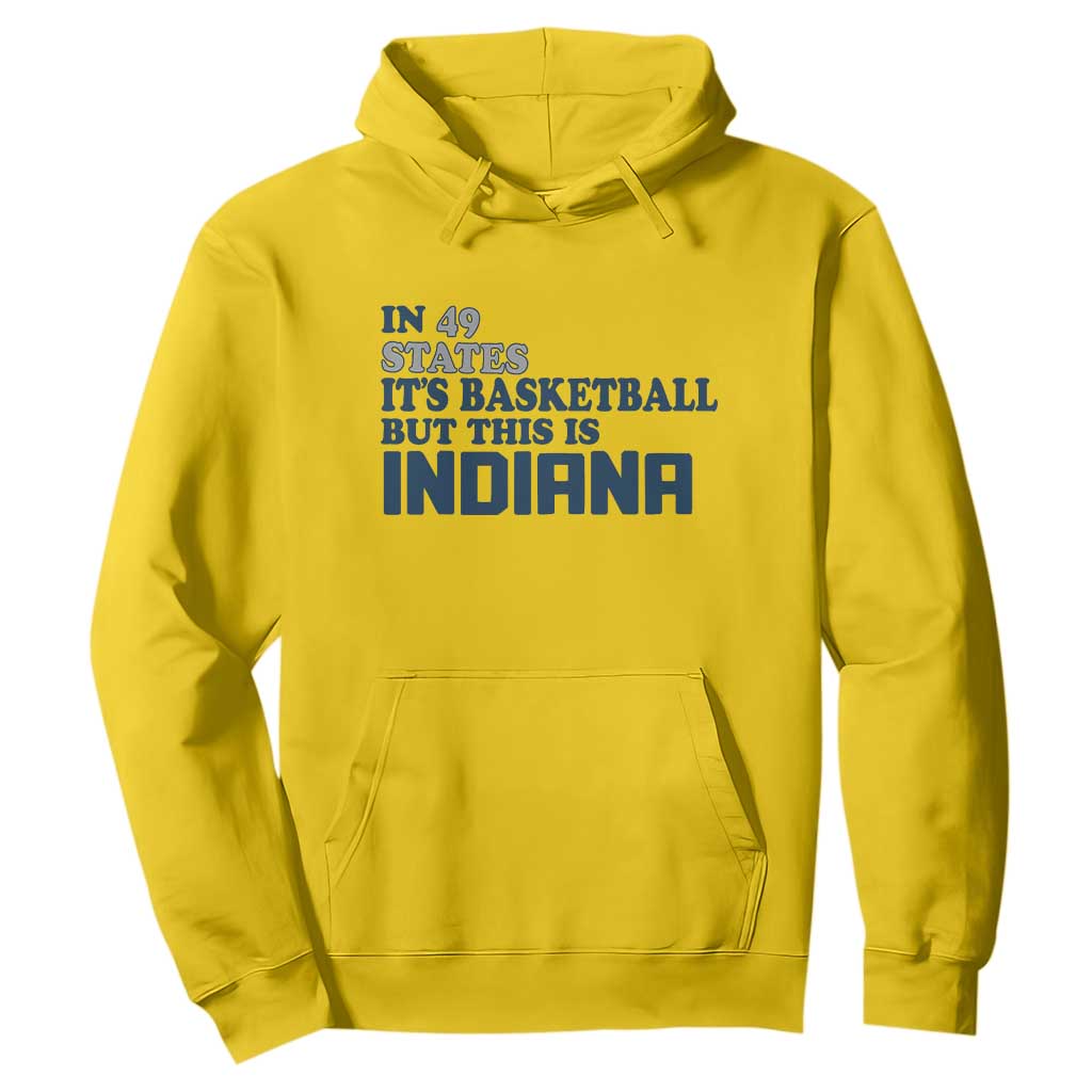 But This Is Indiana Hoodie In 49 States Its Basketball Hoosier Pride TS02 Daisy Print Your Wear
