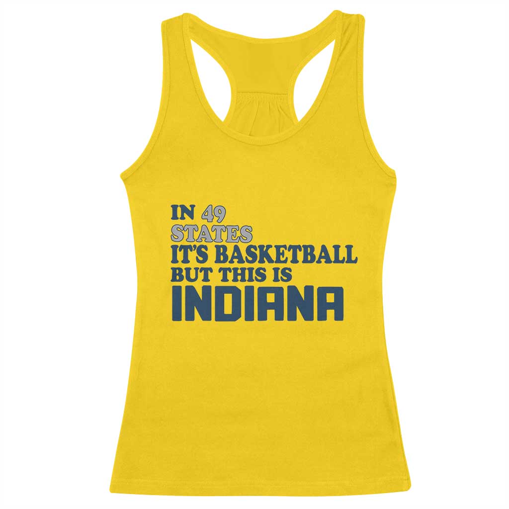 But This Is Indiana Racerback Tank Top In 49 States Its Basketball Hoosier Pride TS02 Daisy Print Your Wear