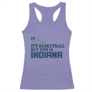 But This Is Indiana Racerback Tank Top In 49 States Its Basketball Hoosier Pride TS02 Violet Print Your Wear