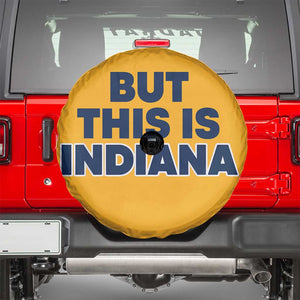 But This Is Indiana Spare Tire Cover Hoosier Basketball Fans Bold Blue and Gold TS02 Gold Print Your Wear