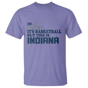 But This Is Indiana T Shirt In 49 States Its Basketball Hoosier Pride TS02 Violet Print Your Wear