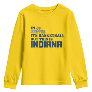 But This Is Indiana Youth Sweatshirt In 49 States Its Basketball Hoosier Pride TS02 Daisy Print Your Wear