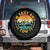 Camper Spare Tire Cover I'm Sexy and I Tow It Trailer RV Camping TS11 No hole Black Print Your Wear