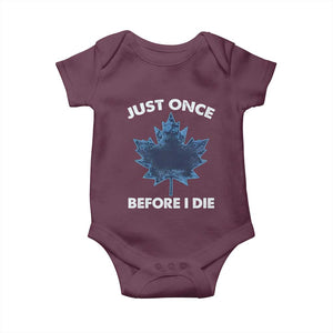 Canada Hockey Baby Onesie Toronto Just Once Before I Die Vintage Canadian Maple Leafs TS10 Maroon Print Your Wear