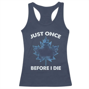 Canada Hockey Racerback Tank Top Toronto Just Once Before I Die Vintage Canadian Maple Leafs TS10 Navy Print Your Wear