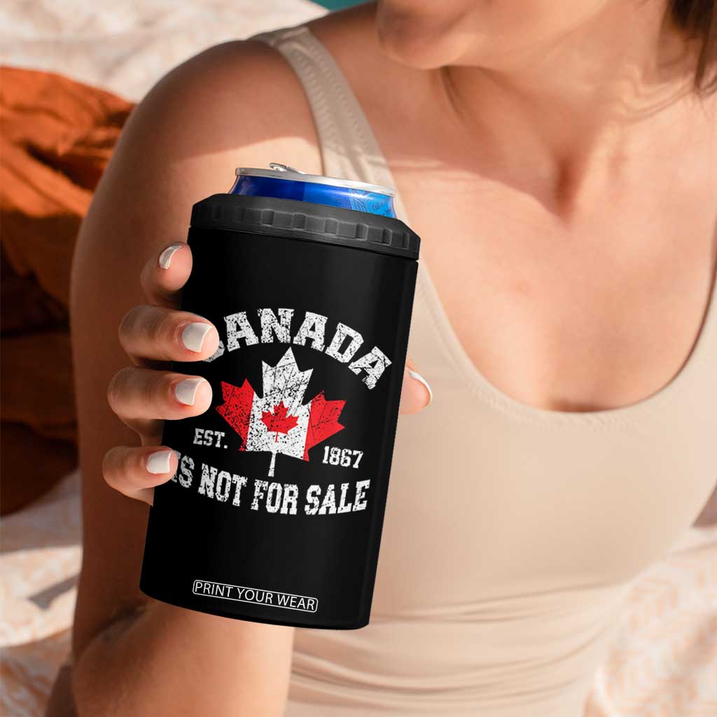 Canada is Not For Sale 4 in 1 Can Cooler Tumbler Proudly Canadian Independence Flag EST. 1867 TS10 Print Your Wear