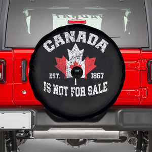 Canada is Not For Sale Spare Tire Cover Proudly Canadian Independence Flag EST. 1867 TS10 Black Print Your Wear