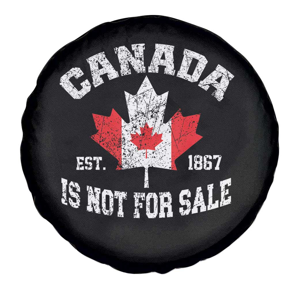 Canada is Not For Sale Spare Tire Cover Proudly Canadian Independence Flag EST. 1867 TS10 Print Your Wear