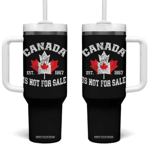 Canada is Not For Sale Tumbler With Handle Proudly Canadian Independence Flag EST. 1867 TS10 One Size: 40 oz Black Print Your Wear