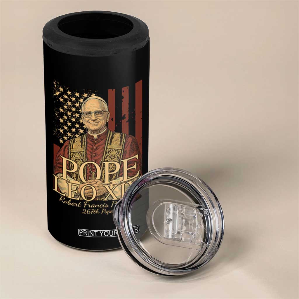 Cardinal Pope Leo XIV 4 in 1 Can Cooler Tumbler 267th Robert Francis Prevost American Flag TS11 Print Your Wear