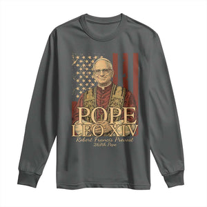 Cardinal Pope Leo XIV Long Sleeve Shirt 267th Robert Francis Prevost American Flag TS11 Dark Heather Print Your Wear