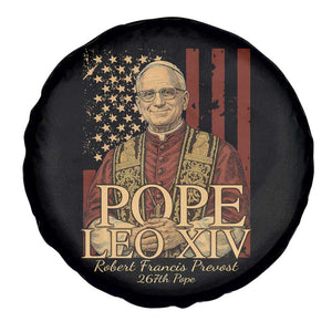 Cardinal Pope Leo XIV Spare Tire Cover 267th Robert Francis Prevost American Flag TS11 Print Your Wear