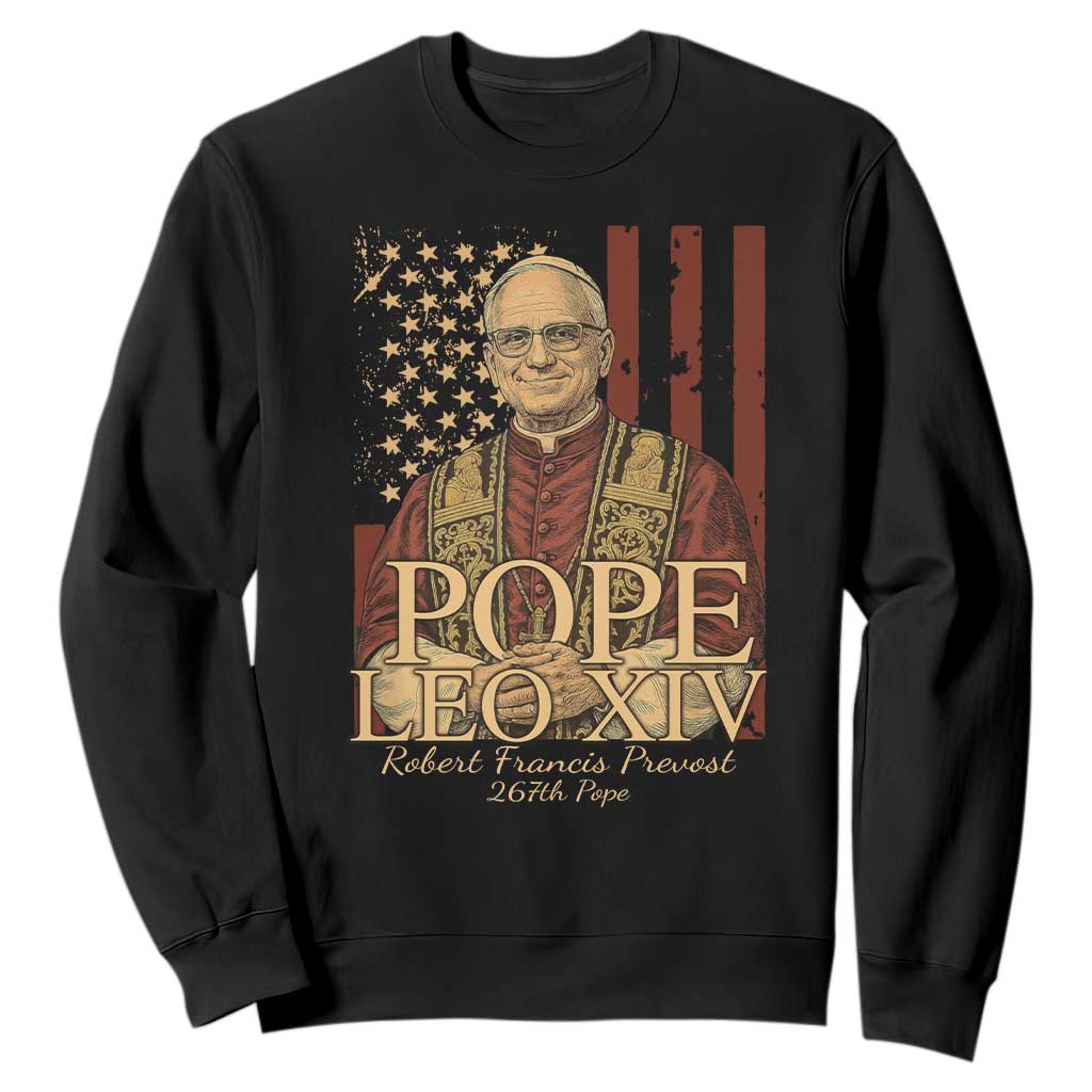 Cardinal Pope Leo XIV Sweatshirt 267th Robert Francis Prevost American Flag TS11 Black Print Your Wear