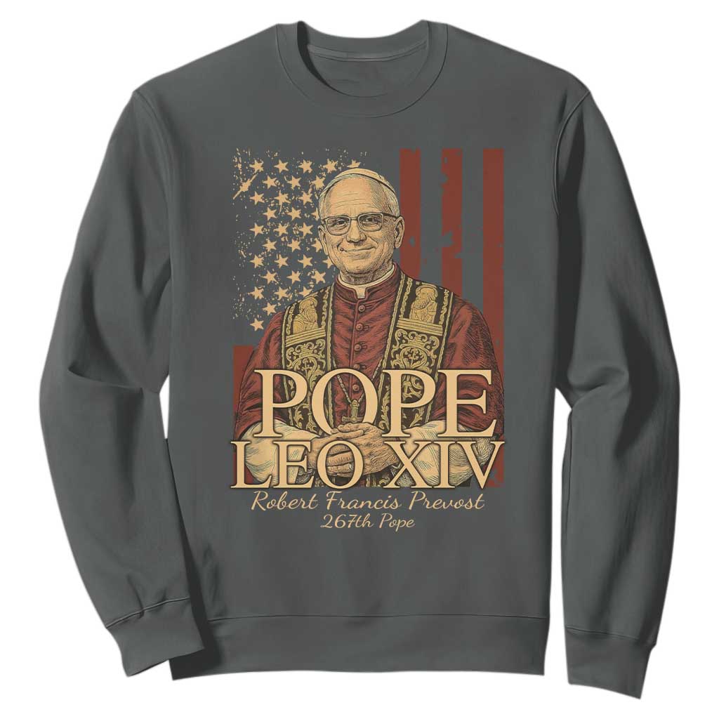 Cardinal Pope Leo XIV Sweatshirt 267th Robert Francis Prevost American Flag TS11 Dark Heather Print Your Wear