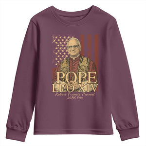 Cardinal Pope Leo XIV Youth Sweatshirt 267th Robert Francis Prevost American Flag TS11 Maroon Print Your Wear