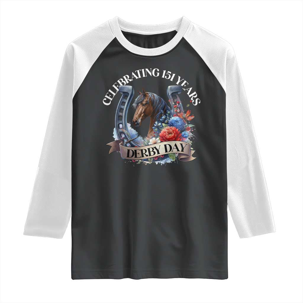 Celebrating 151 Years Derby Day Raglan Shirt Horse Racing Horseshoe Flowers TS11 Black White Print Your Wear