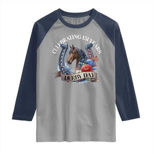 Celebrating 151 Years Derby Day Raglan Shirt Horse Racing Horseshoe Flowers TS11 Sport Gray Navy Print Your Wear