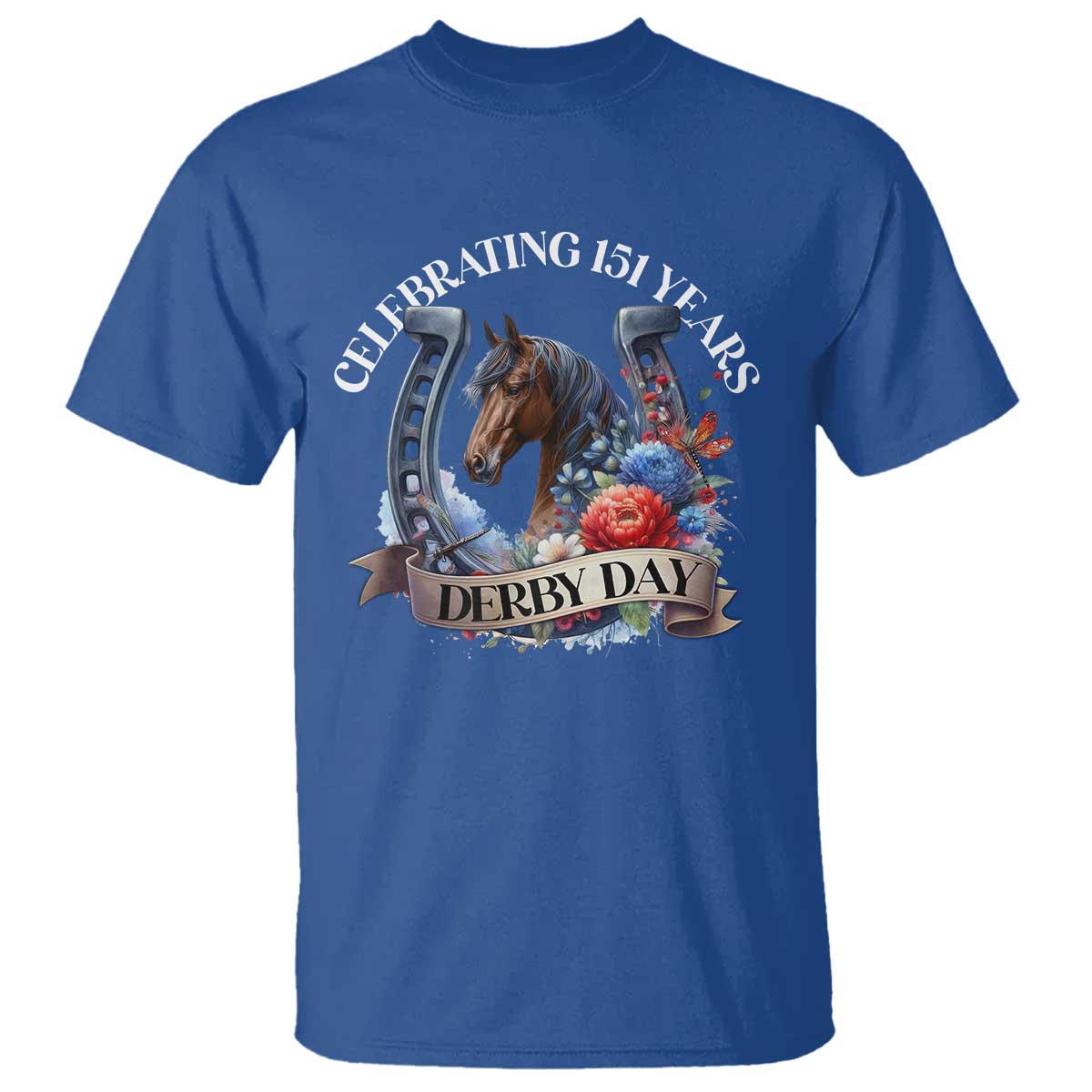 Celebrating 151 Years Derby Day T Shirt Horse Racing Horseshoe Flowers TS11 Royal Blue Print Your Wear