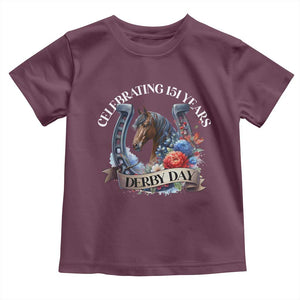 Celebrating 151 Years Derby Day Toddler T Shirt Horse Racing Horseshoe Flowers TS11 Maroon Print Your Wear