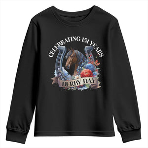 Celebrating 151 Years Derby Day Youth Sweatshirt Horse Racing Horseshoe Flowers TS11 Black Print Your Wear