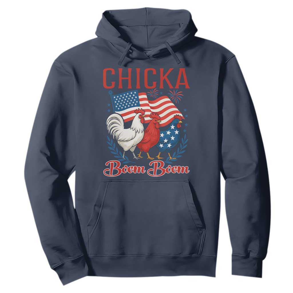 Chicka Boom Boom Patriotic Chicken Hoodie Funny Patriotic 4th of July Red White and Blue Farm TS02 Navy Print Your Wear
