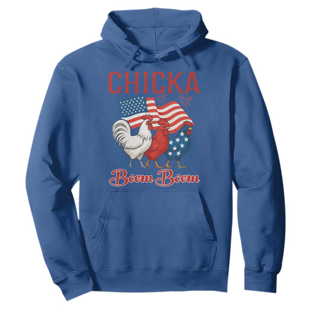 Chicka Boom Boom Patriotic Chicken Hoodie Funny Patriotic 4th of July Red White and Blue Farm TS02 Royal Blue Print Your Wear